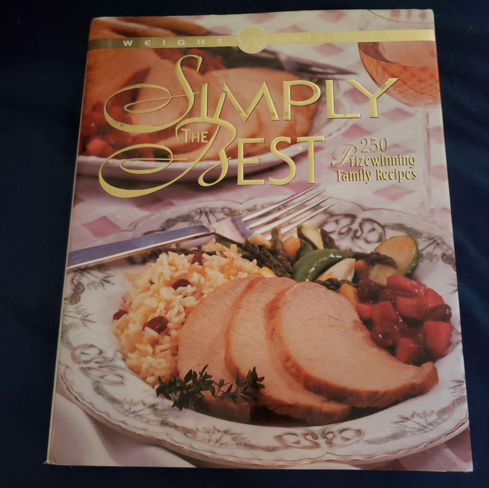1997 Weight Watchers "Simply the Best - 250 Family Recipes" Cookbook